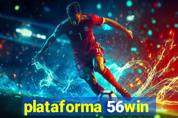 plataforma 56win